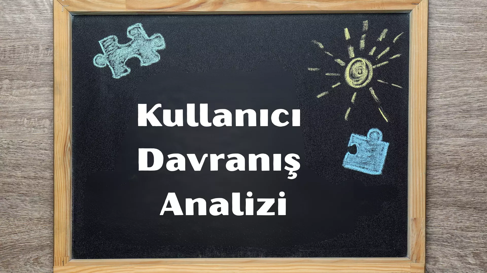 kullanıcı davranış analizi